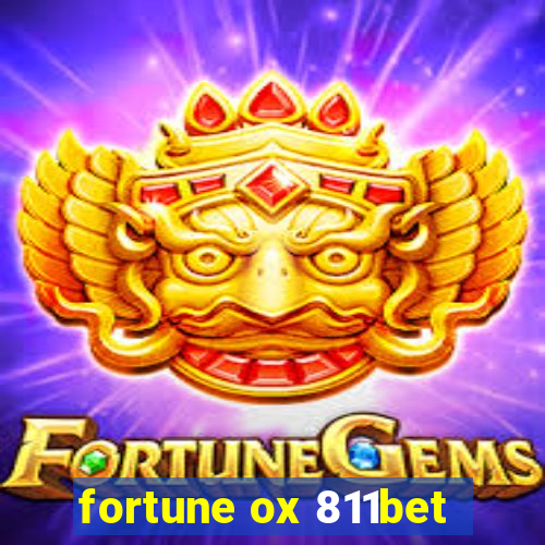 fortune ox 811bet